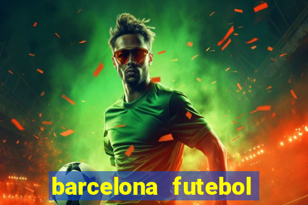 barcelona futebol play hd